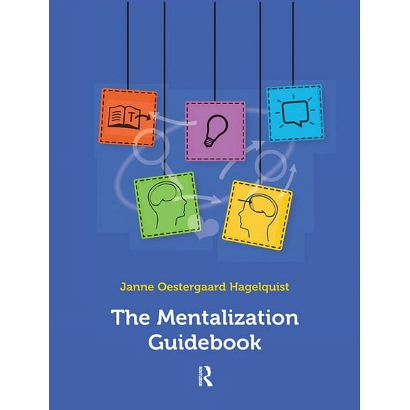 The Mentalization Guidebook, (Hardcover)