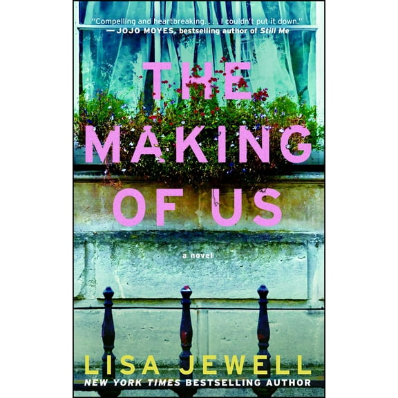 The Making of Us : A Novel (Paperback)