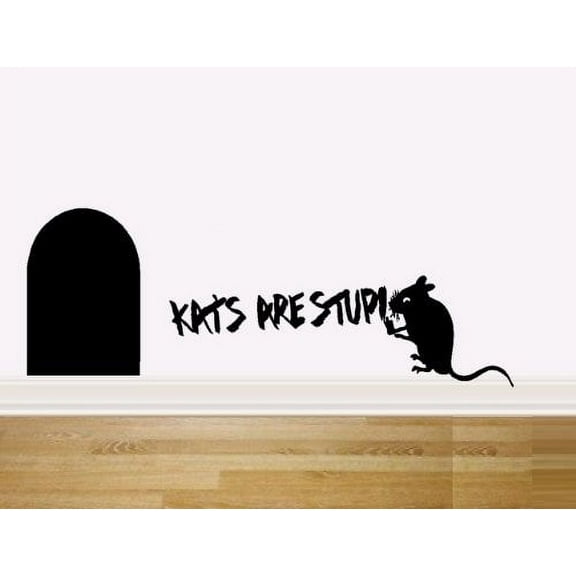 Decal ~ MOUSE PAINTING GRAFFITI "KAT'S ARE STUPID" #1 ~ WALL DECAL 4" x 16"