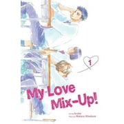 My Love Mix-Up! My Love Mix-Up!, Vol. 1, Book 1, (Paperback)