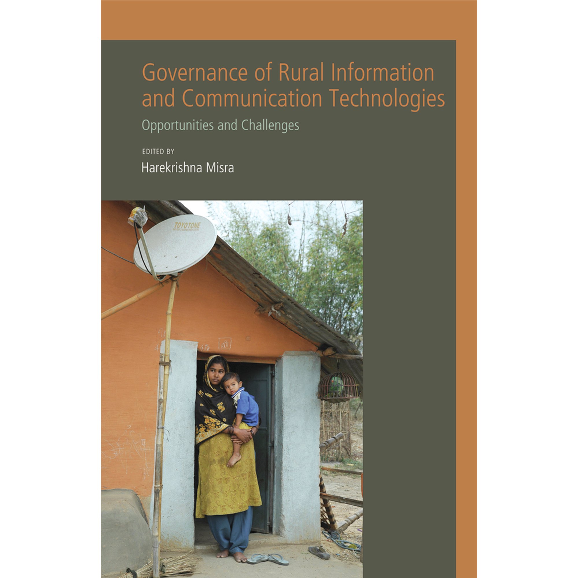 Governance of Rural Information and Communication Technologies : Opportunities and Challenges (Hardcover)