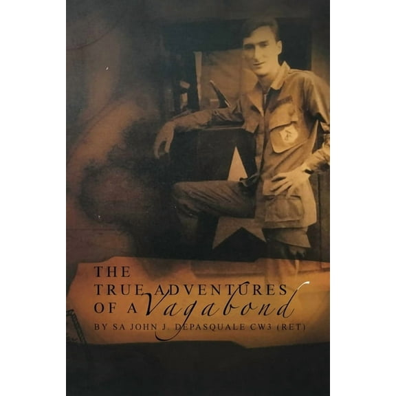 The True Adventures of a Vagabond, (Paperback)