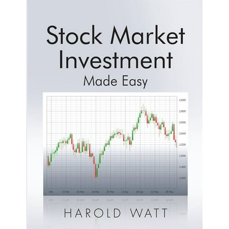 Stock Market Investment - eBook (Best Stock Market Investments)