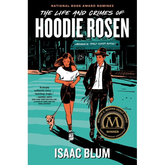 Pre-Owned The Life and Crimes of Hoodie Rosen (Paperback) 0593525833 9780593525838