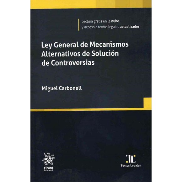 Ley General De Mecanismos Alternativos De Solución De Contr