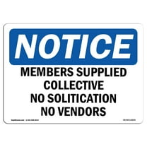 OSHA Notice Sign - Member Supplied Collective No Solicitation | Decal | Protect Your Business, Construction Site |  Made in the USA