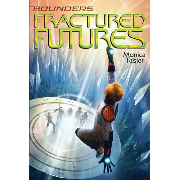 Bounders: Fractured Futures (Series #5) (Paperback)
