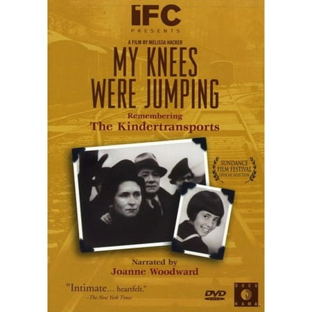 My Knees Were Jumping: Remembering The Kindertransports (Full Frame)