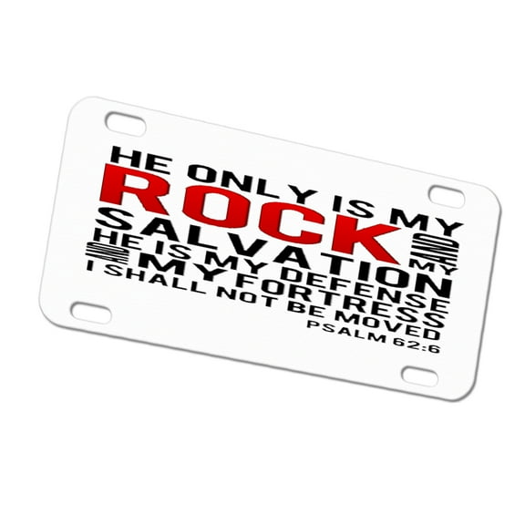 KuzmarK Automobile Car Tag License Plate -  Psalm 62_6