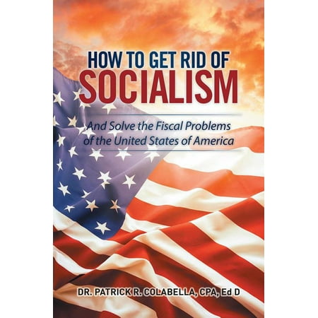 How to Get Rid of Socialism - eBook