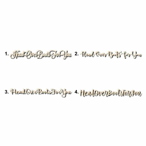 Head Over Boots For You Sign Unfinished Wood Cutout Home Decor DIY Option 2- 20" Wide / 1/4"