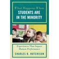 thumbnail image 2 of What Happens When Students Are in the Minority: Experiences that Impact Human Performance, 2 of 6