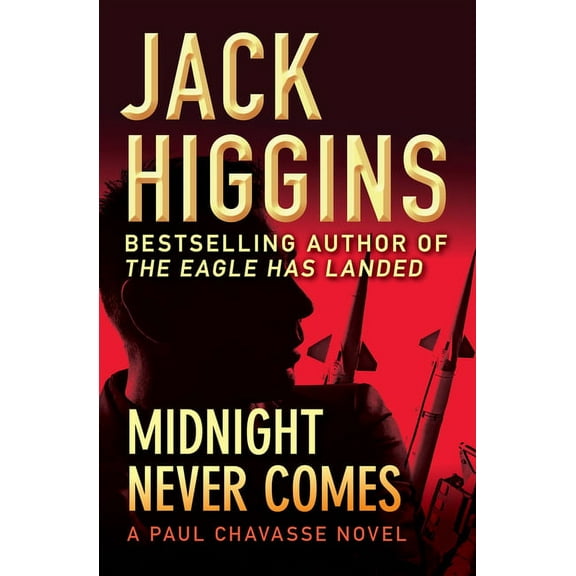 Paul Chavasse Novels Midnight Never Comes, Book 4, (Paperback)