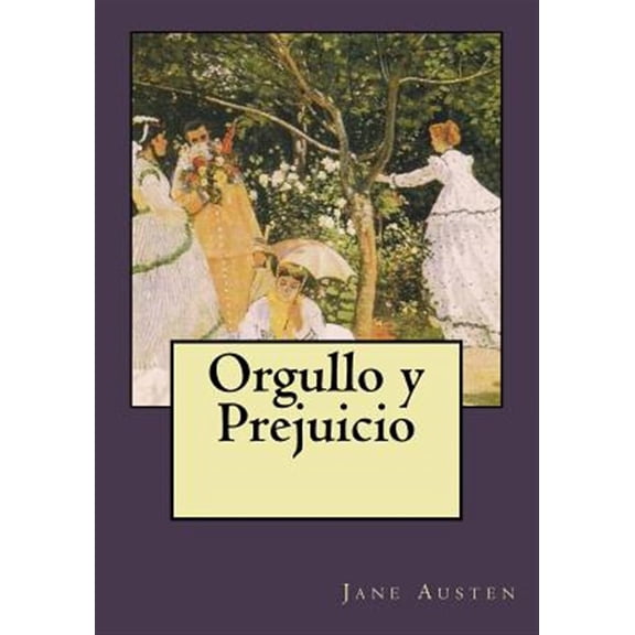 Pre-Owned Orgullo y Prejuicio (Paperback)