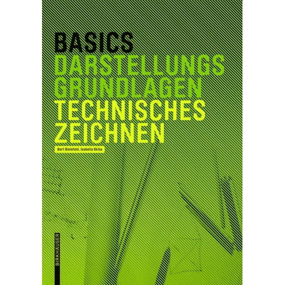 Basics Basics Technisches Zeichnen, (Hardcover)
