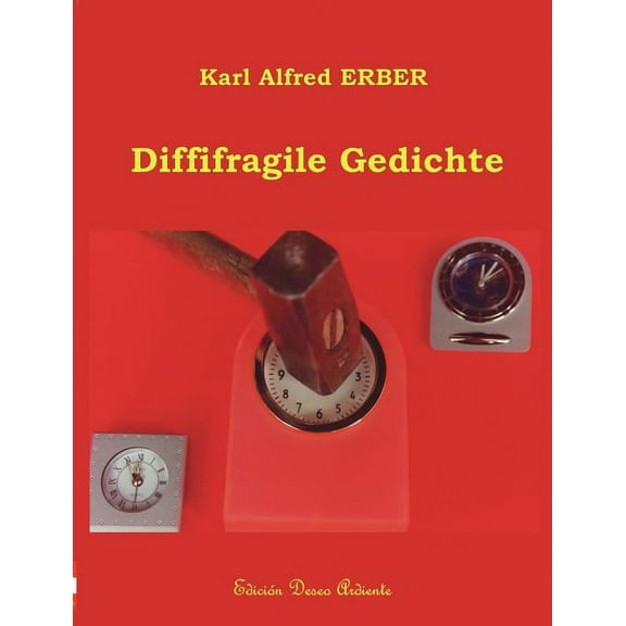 Diffifragile Gedichte, (Paperback)