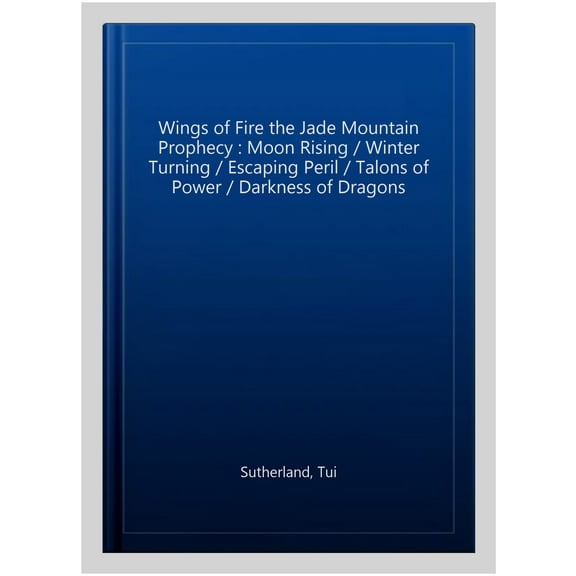 Pre-Owned Wings of Fire the Jade Mountain Prophecy: Moon Rising / Winter Turning / Escaping Peril / Talons of Power / Darkness of Dragons Paperback
