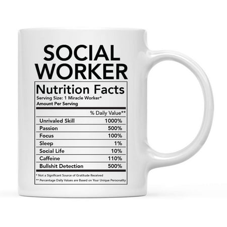 

Funny Ceramic Coffee Tea Mug Thank You Gift Social Worker Nutritional Facts 1-Pack Novelty Gag Birthday Christmas Gift Ideas Coworker 11oz