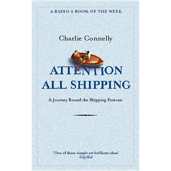 Attention All Shipping (Paperback)