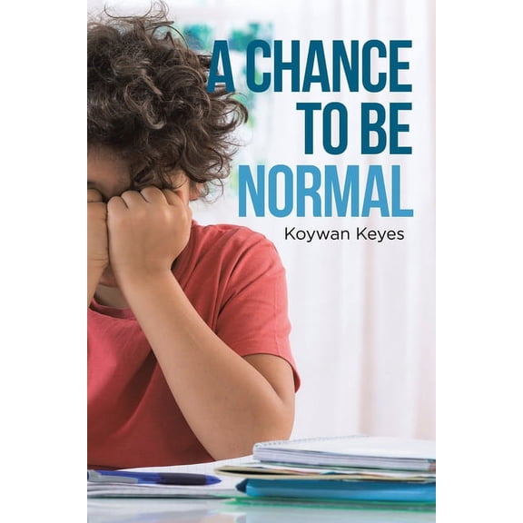 A Chance to Be Normal, (Paperback)