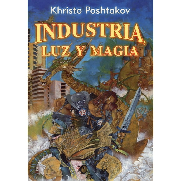 Industria, Luz y Magia Bibliópolis 9788496173545