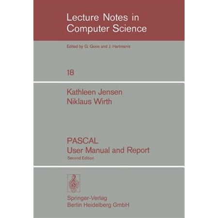 Pre-Owned Lecture Notes in Computer Science: Pascal User Manual and Report (Paperback)