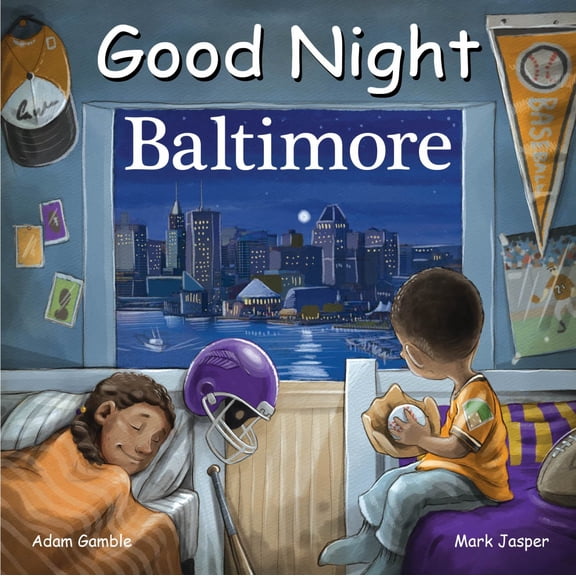 Good Night Baltimore (Board Book)