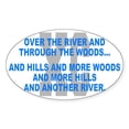 thumbnail image 1 of CafePress - Over The River Cross Country Quote - Sticker (Oval), 1 of 1