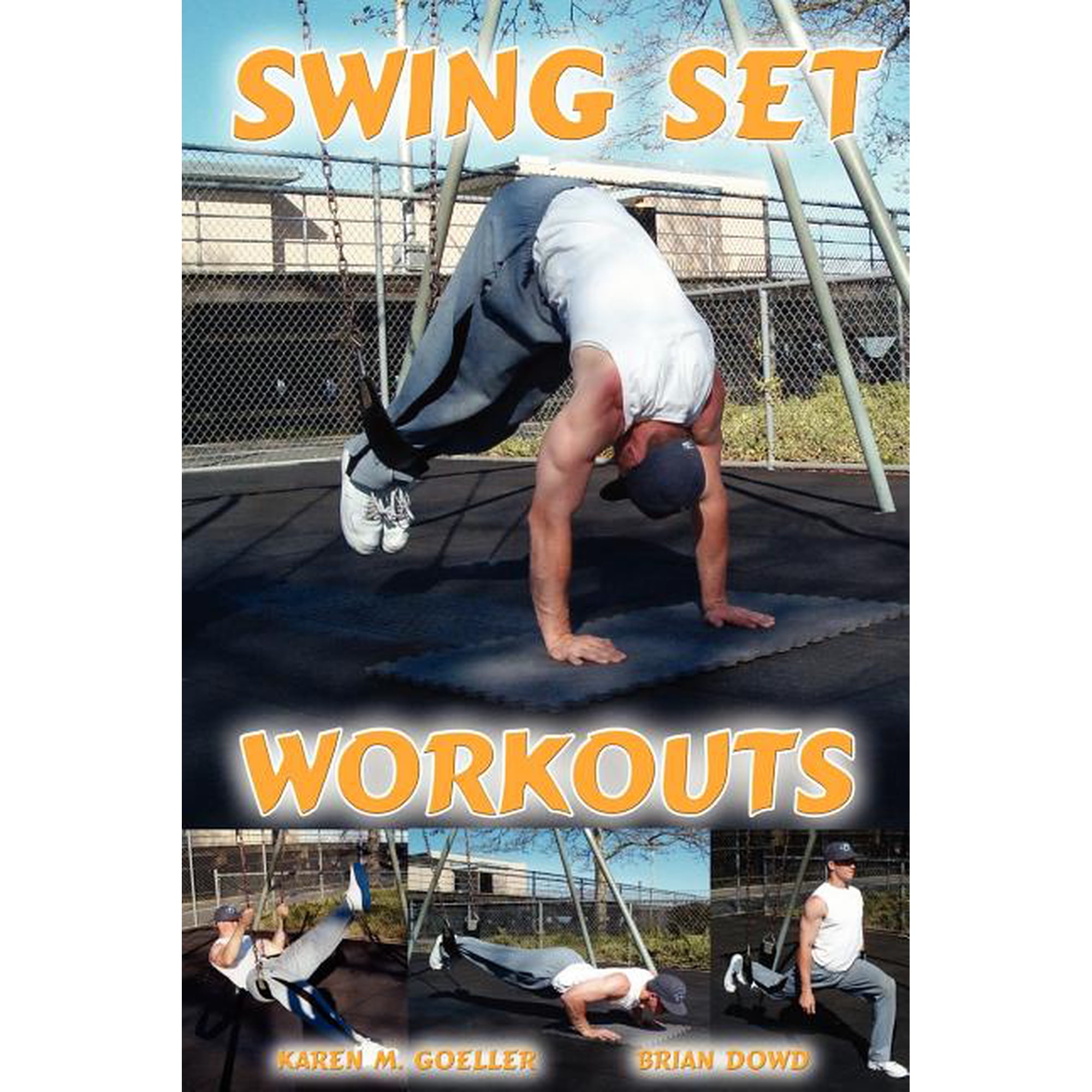 Swing Set Workouts (Paperback)