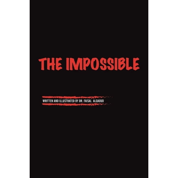 The Impossible, (Paperback)