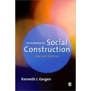 An Invitation to Social Construction [Paperback - Used]