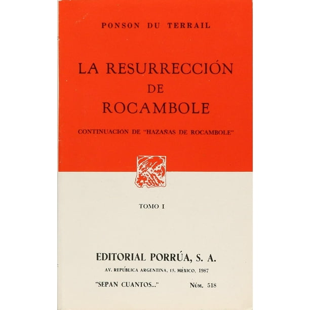 La resurrección de Rocambole Tomo I Editorial Porrúa 9789684521964