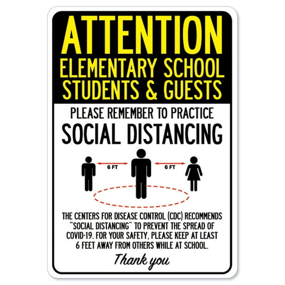 SignMission OS-NS-D-1218-25389 Covid-19 Notice Sign - Attention Elementary School Students & Guests Practice Social Distancing
