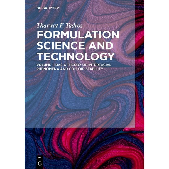 Basic Theory of Interfacial Phenomena and Colloid Stability, (Hardcover)