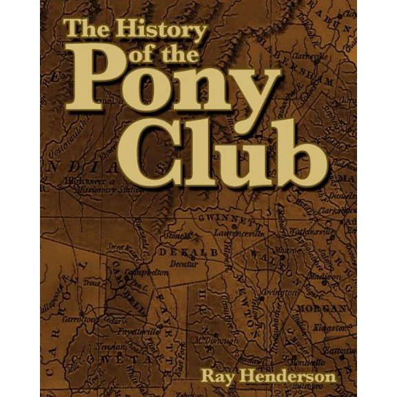 The History of the Pony Club (Paperback)