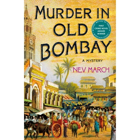 Pre-Owned Murder in Old Bombay: A Mystery (Hardcover) 1250269547 9781250269546