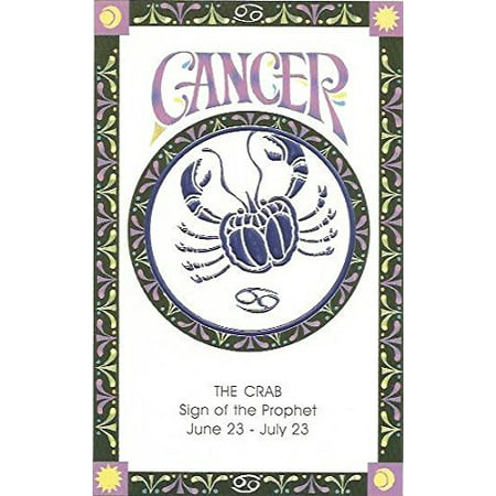 Cancer the Crab Sign of the Prophet June 23- July 23 (Z), Cover: Cancer the Crab Sign of the Prophet June 23- July 23 By Zodiac Ship from