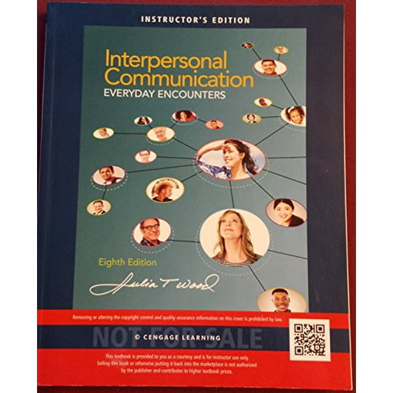 Pre-Owned Interpersonal Communication: Everyday Encounters (MindTap Course List), 9781285445830, 128544583X, Paperback, 8 edition