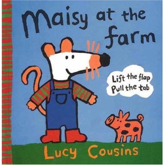 Pre-Owned Maisy at the Farm (Hardcover) 076360576X 9780763605766