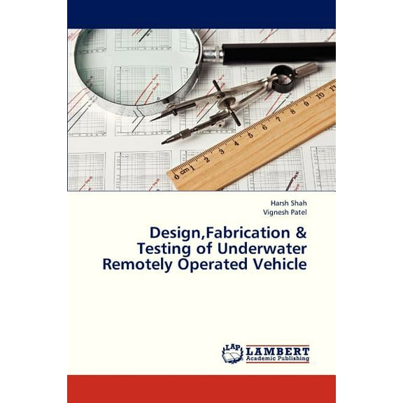 Design,Fabrication & Testing of Underwater Remotely Operated Vehicle