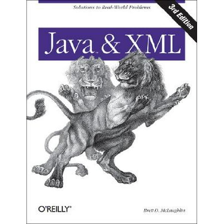 Java and XML : Solutions to Real-World Problems (Best Xml Parser Java)
