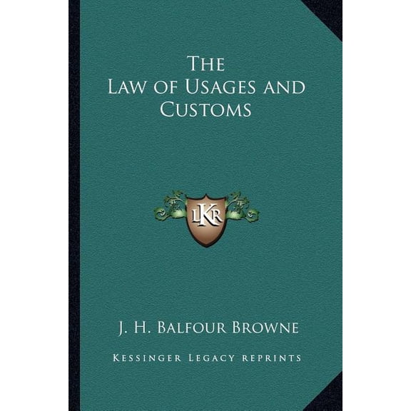 The Law of Usages and Customs (Paperback)