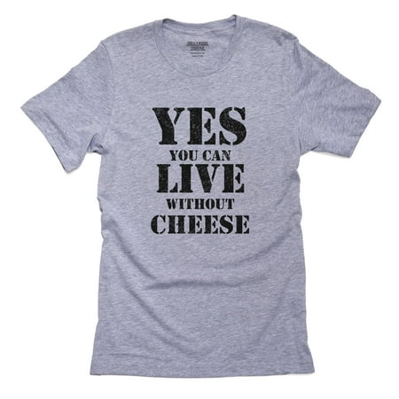 Yes You Can Live Without Cheese Veggie Men's Grey T-Shirt