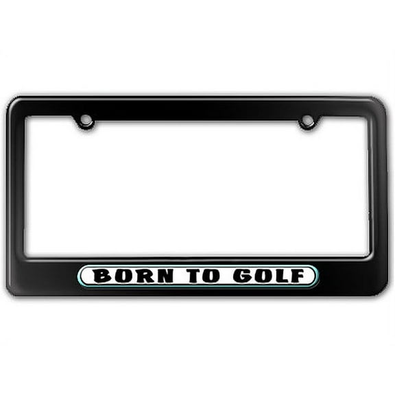 Born to Golf License Plate Frame