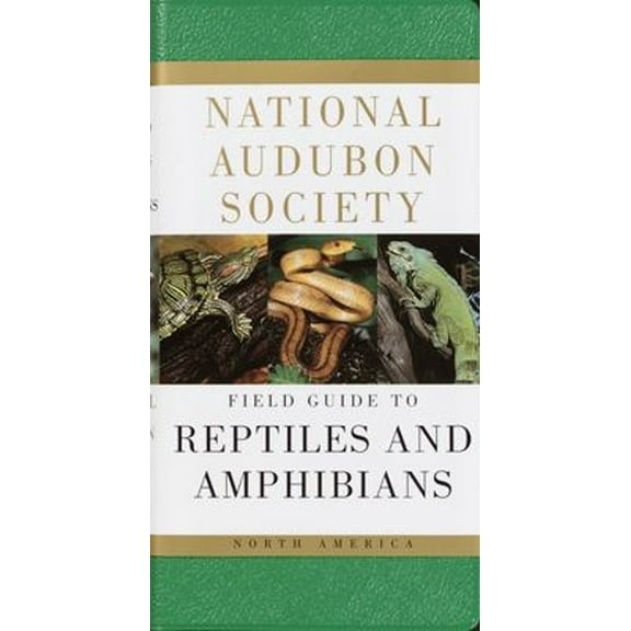 Pre-Owned National Audubon Society Field Guide to Reptiles and Amphibians: North America (Paperback) 0394508246 9780394508245