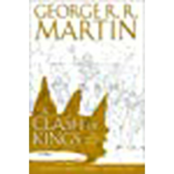 A Clash of Kings: The Graphic Novel: Volume Four (Clash of Kings, 4)