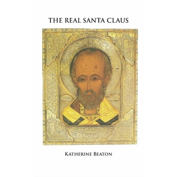 The Real Santa Claus, (Paperback)