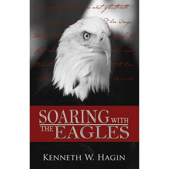 Pre-Owned Soaring with the Eagles (Paperback) 0892767340 9780892767342