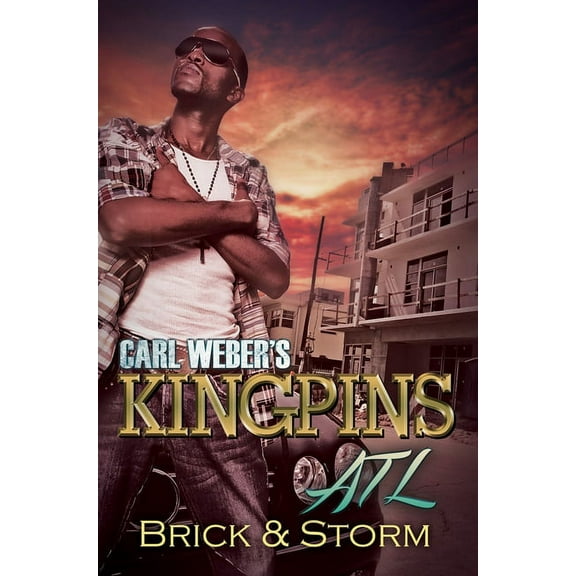 Kingpins: Carl Weber's Kingpins: ATL (Paperback)