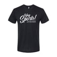thumbnail image 2 of Wild Bobby, Yay Sports Do the Things Get the Points Father's Day Mens Premium Tri Blend Tee, True Black, Medium, 2 of 6